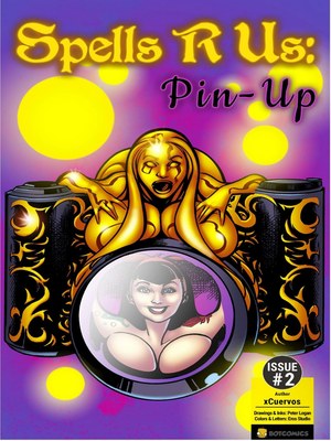 Porn Comics - Bot- Spells R Us- Pin-Up Issue 2 free Porn Comic