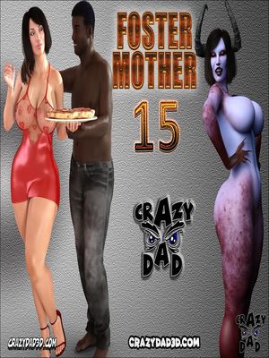 Porn Comics - CrazyDad3D- Foster Mother 15 free Porn Comic