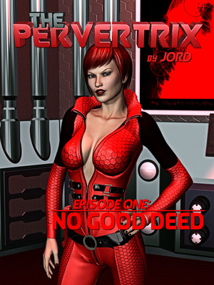 Jord- The Pervertrix 1 [No Gooddeed] free Porn Comic thumbnail 001