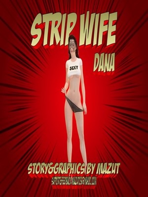 Mazut- Strip Wife Dana free Porn Comic sex 2