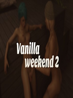 Paradox3D- Vanilla Weekend 2 free Porn Comic sex 2