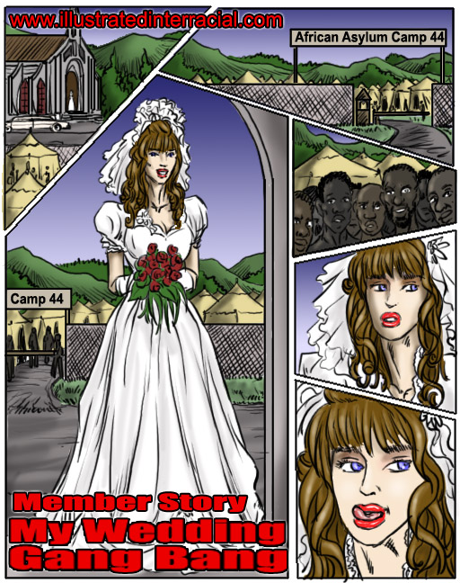 512px x 648px - Interracial : My Wedding GangBang- illustrated interracial Porn Comic - HD  Porn Comics